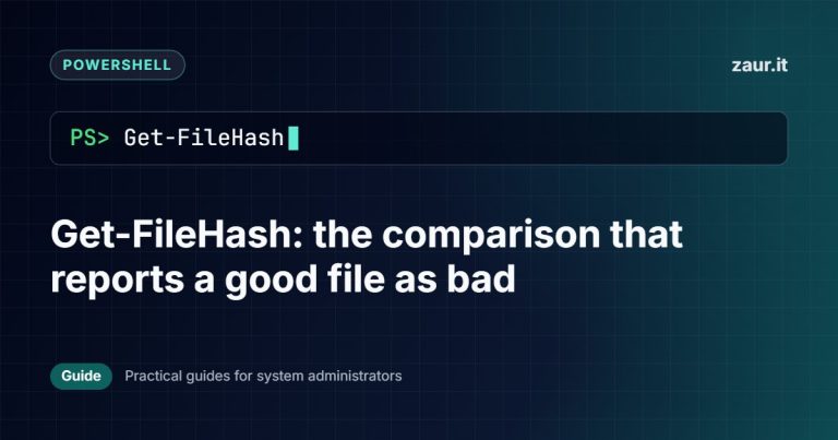 Get-FileHash: the comparison that reports a good file as bad