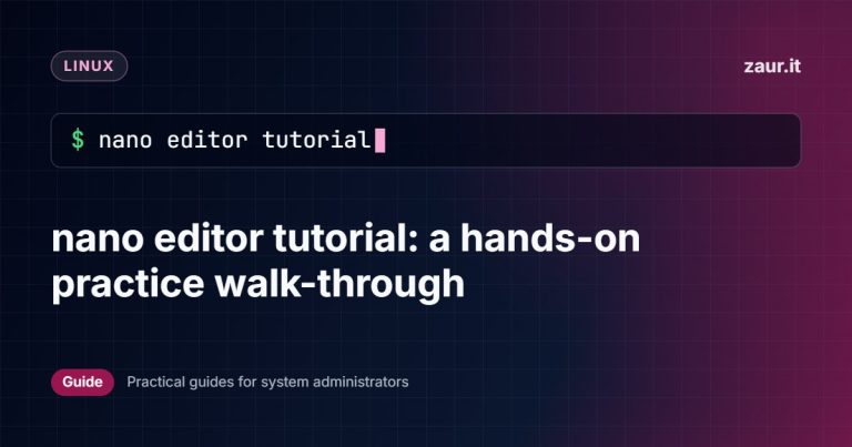 nano editor tutorial: a hands-on practice walk-through