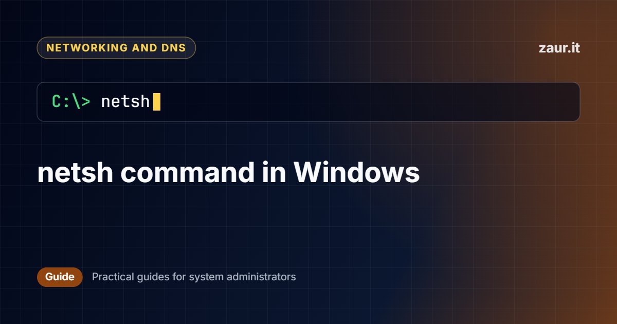 netsh command in Windows - zaur.it