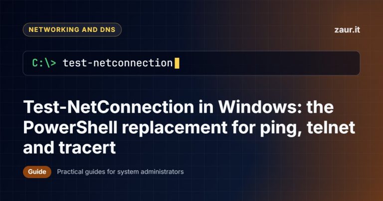 Test-NetConnection in Windows: the PowerShell replacement for ping, telnet and tracert